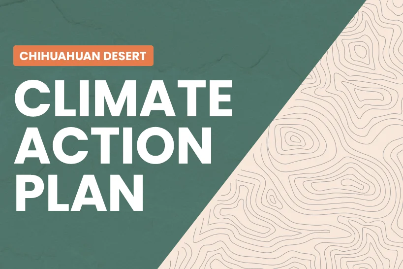 Chihuahuan Desert Climate Action Plan